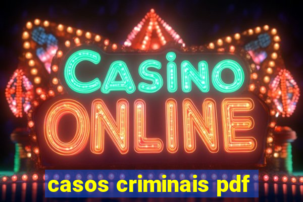 casos criminais pdf